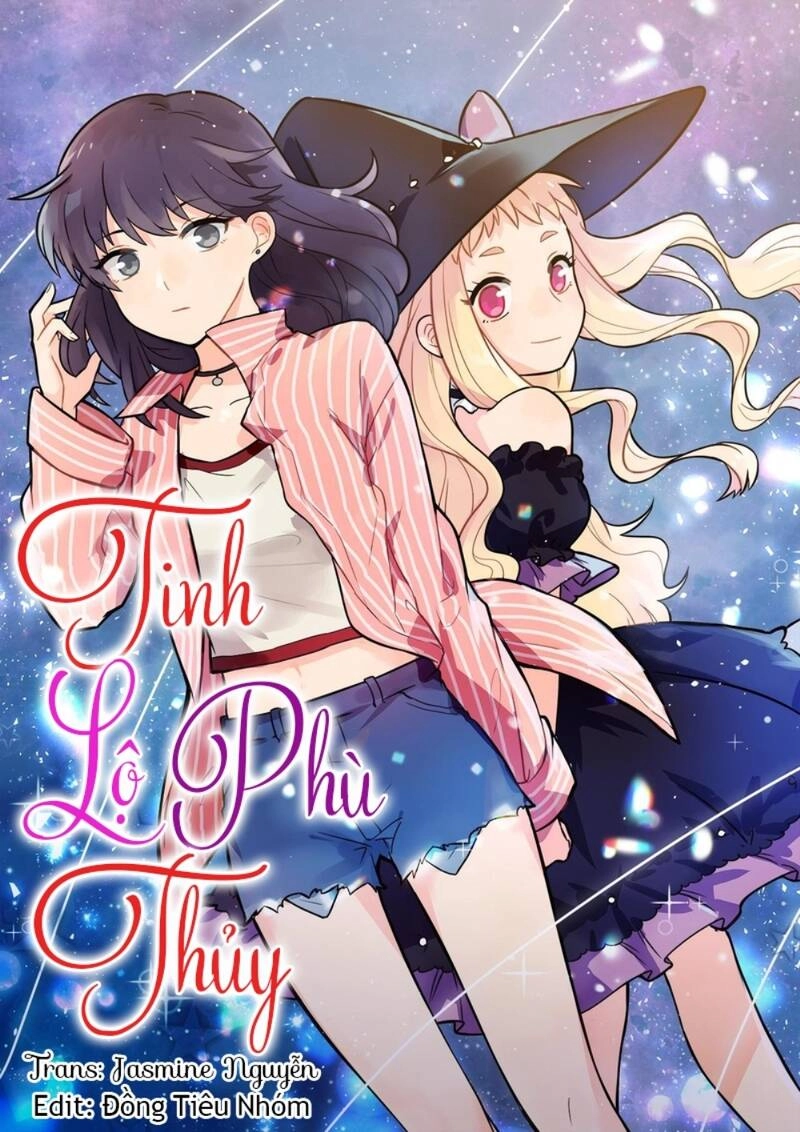 Tinh Lộ Phù Thủy Chapter 3 - 1