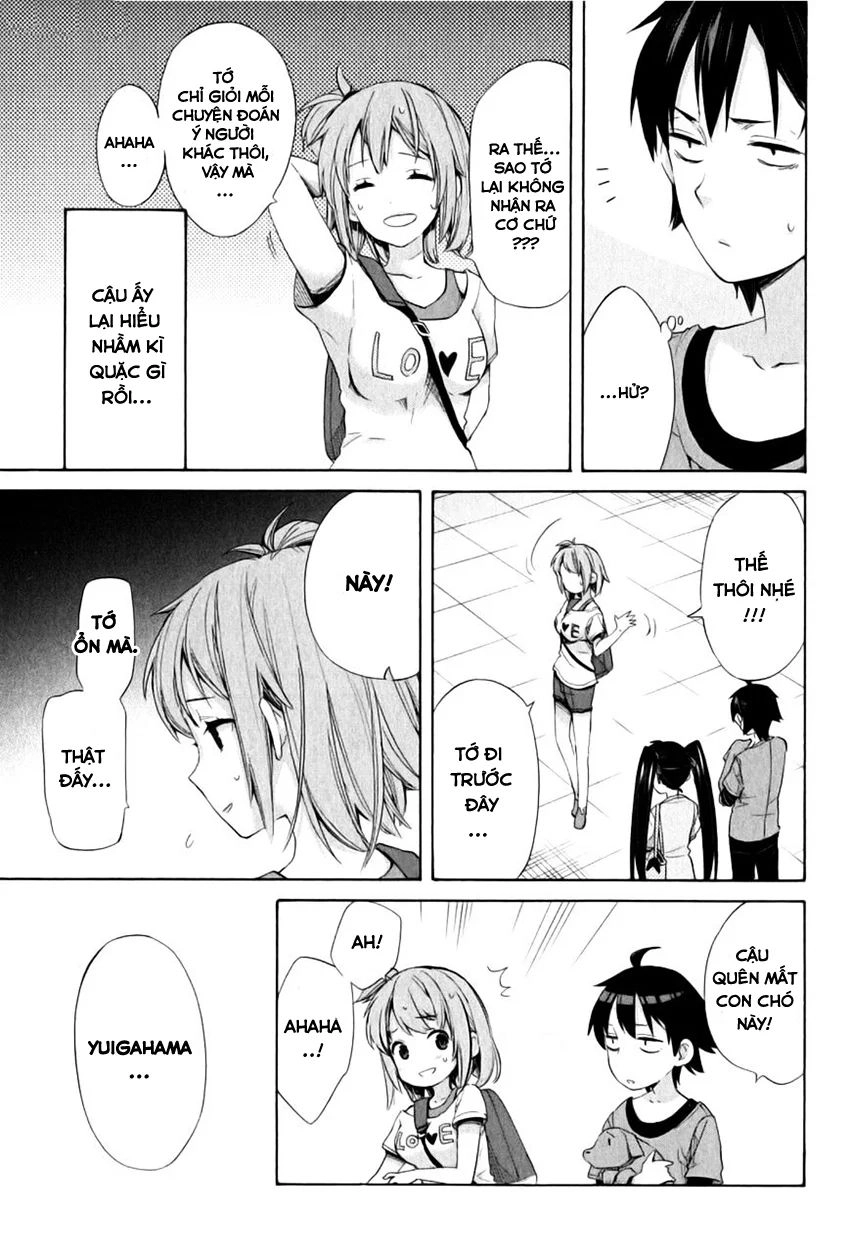 Chuyện Tình Thanh Xuân Bi Hài Của Tôi Quả Nhiên Là Sai Lầm Chapter 13 - 15