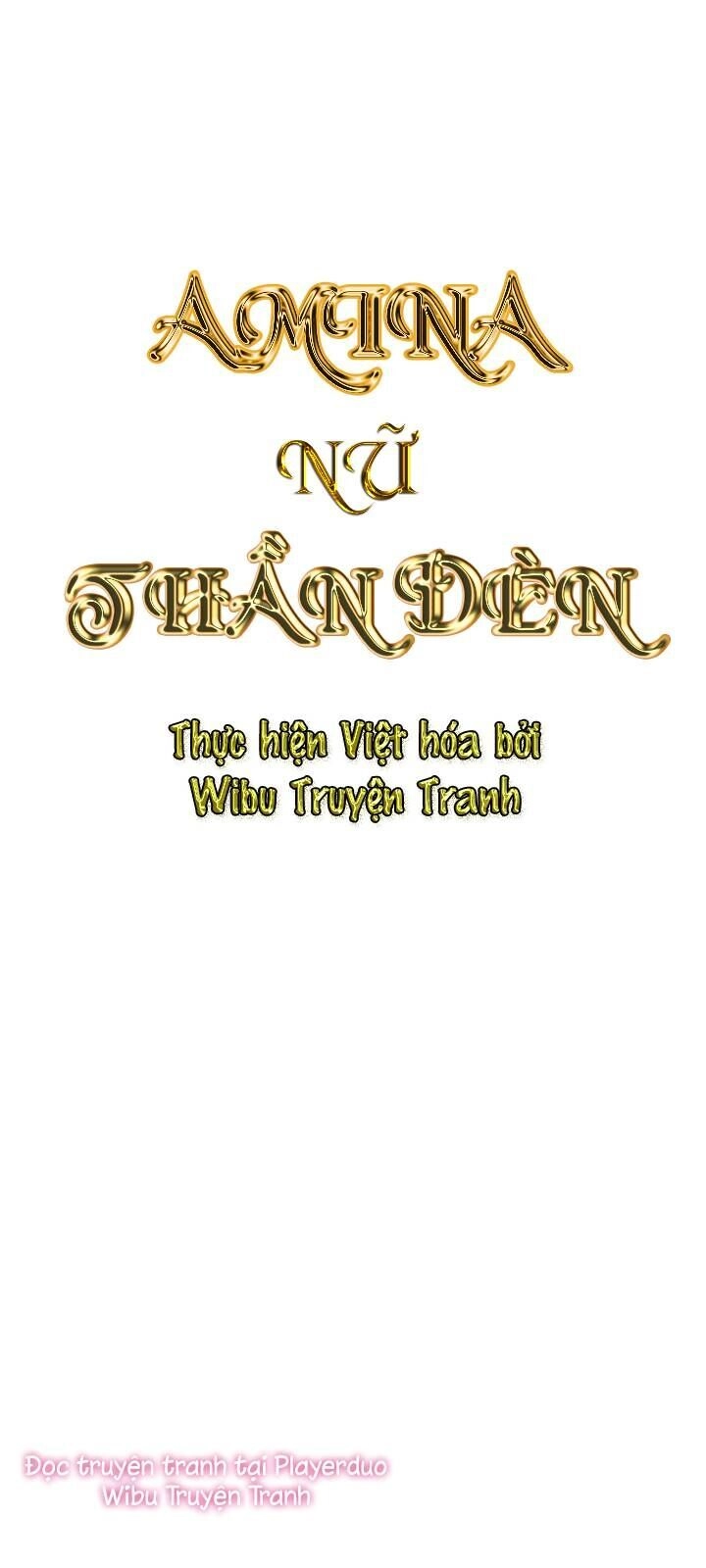 Amina - Nữ Thần Đèn Chapter 6 - 3