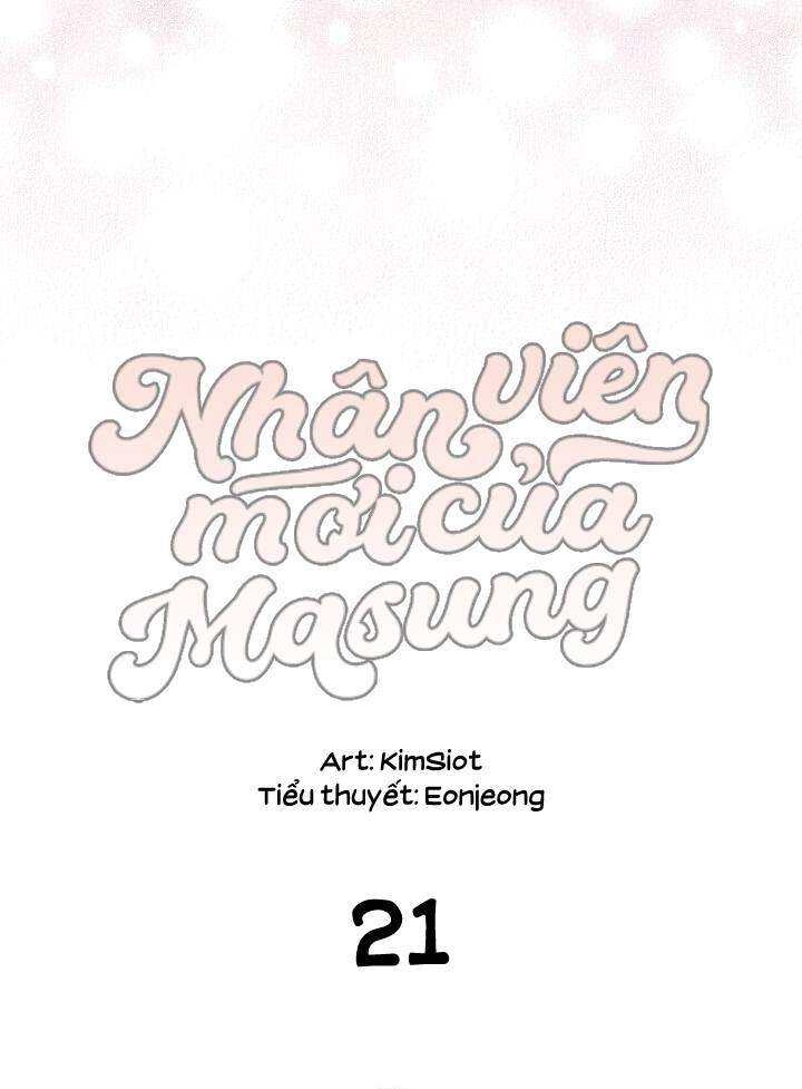 Nhân Viên Mới Của Masung Chapter 21 - 17