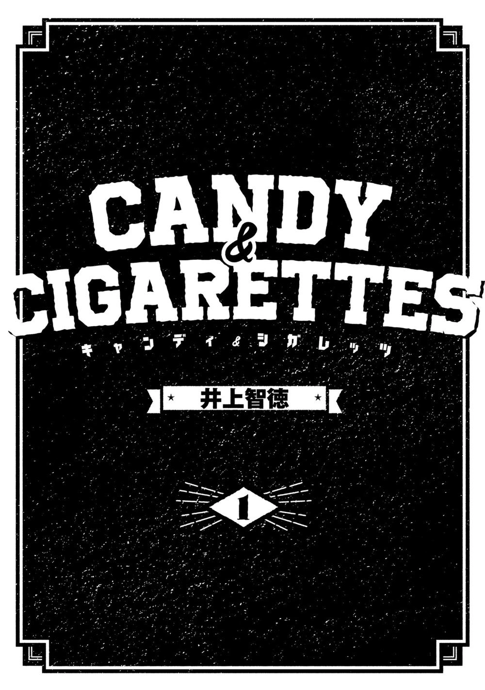 Candy & Cigarettes Chapter 1 - 6