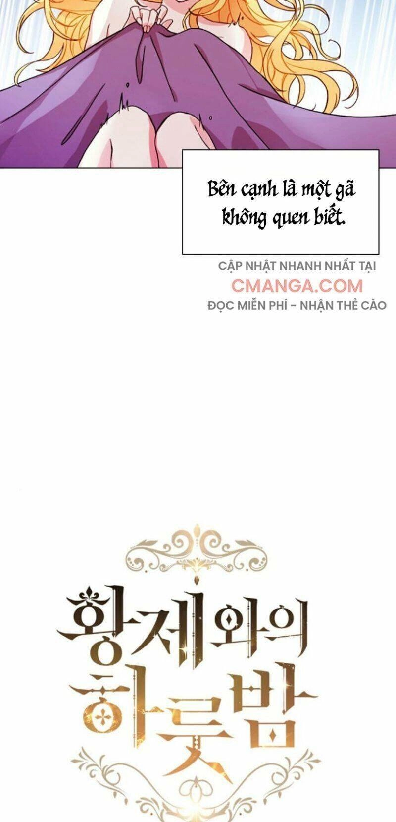 Một Đêm Với Hoàng Đế Chapter 1 - 6