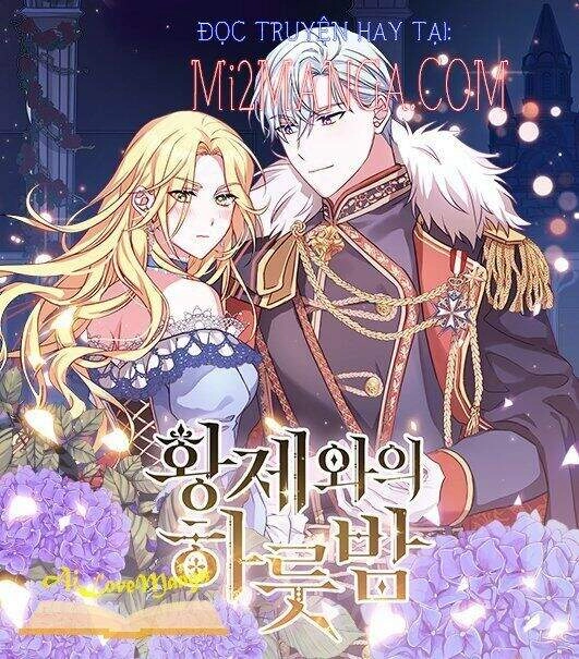 Một Đêm Với Hoàng Đế Chapter 22.1 - 1