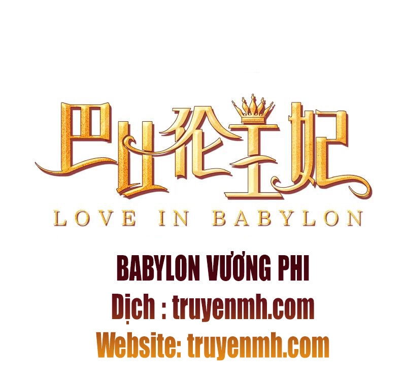 Babylon Vương Phi Chapter 1 - 39