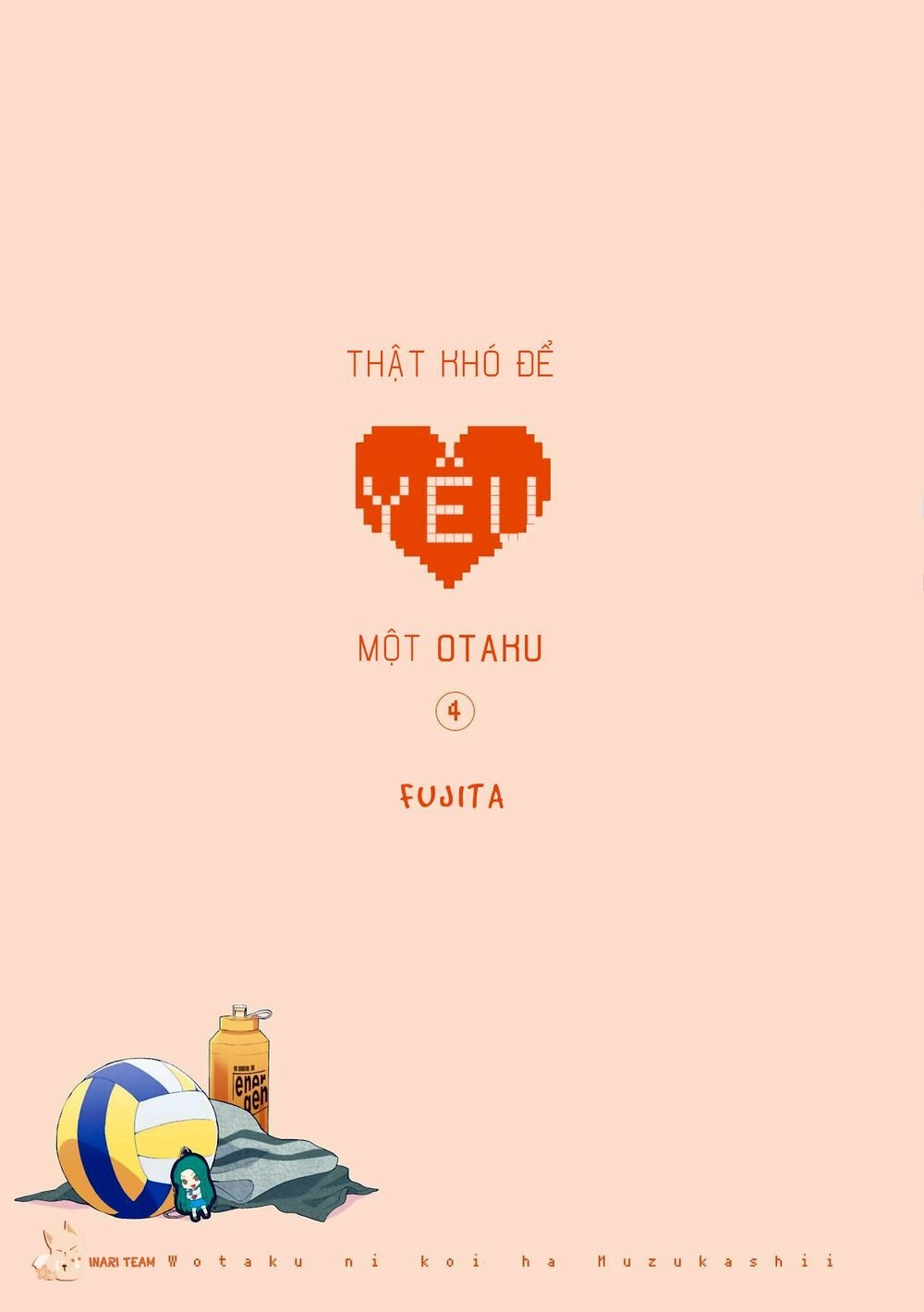 Thật Khó Để Yêu 1 Otaku Chapter 22 - 4