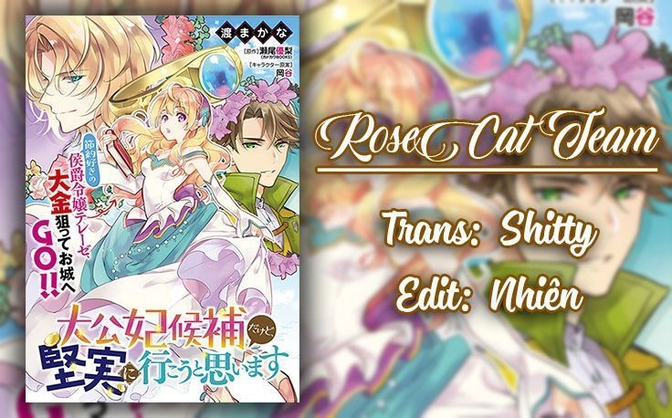 Tôi Là Ứng Cử Viên Cho Vị Trí Hoàng Tử Phi Nhưng Tôi Chắc Kèo Là Tôi Trúng Rồi! Chapter 2.1 - 2