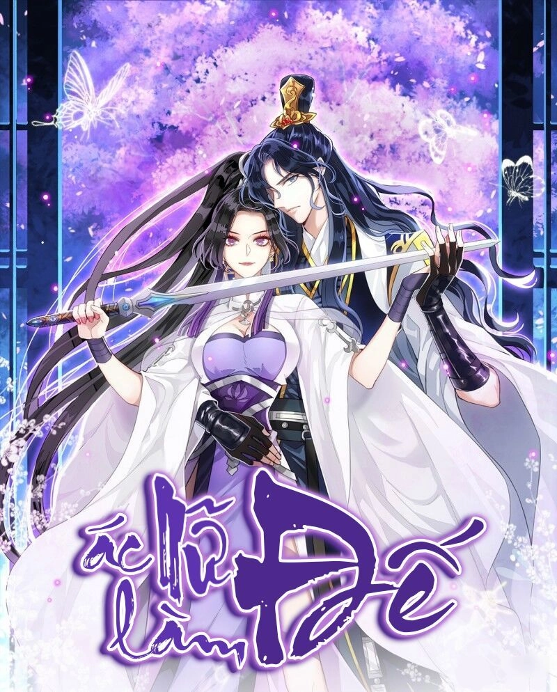 Ác Nữ Vi Đế Chapter 4 - 1