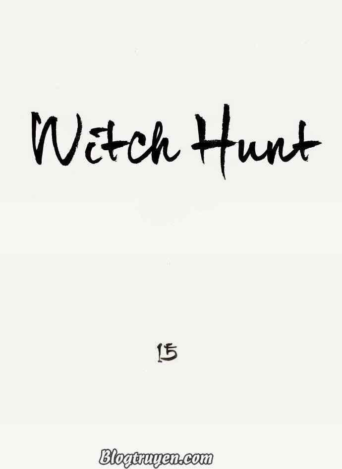 Săn Phù Thủy Chapter 15 - 6