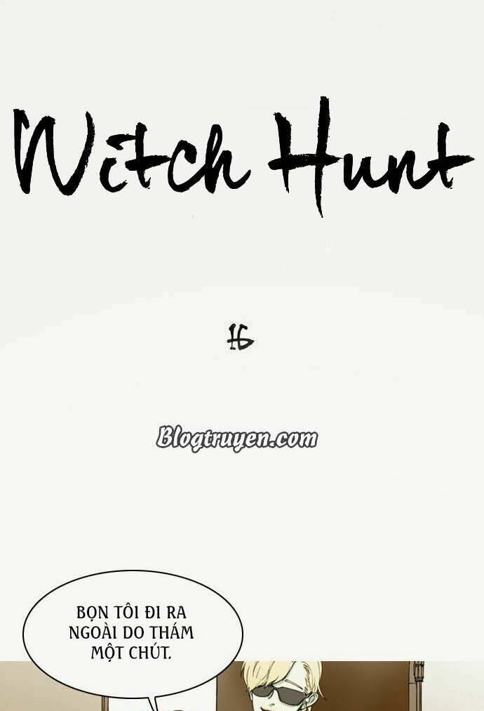 Săn Phù Thủy Chapter 16 - 17