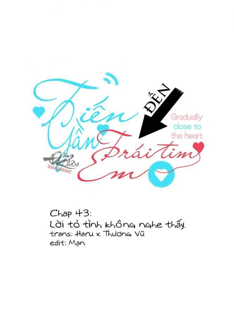 Tiến Gần Đến Trái Tim Em Chapter 43 - 3