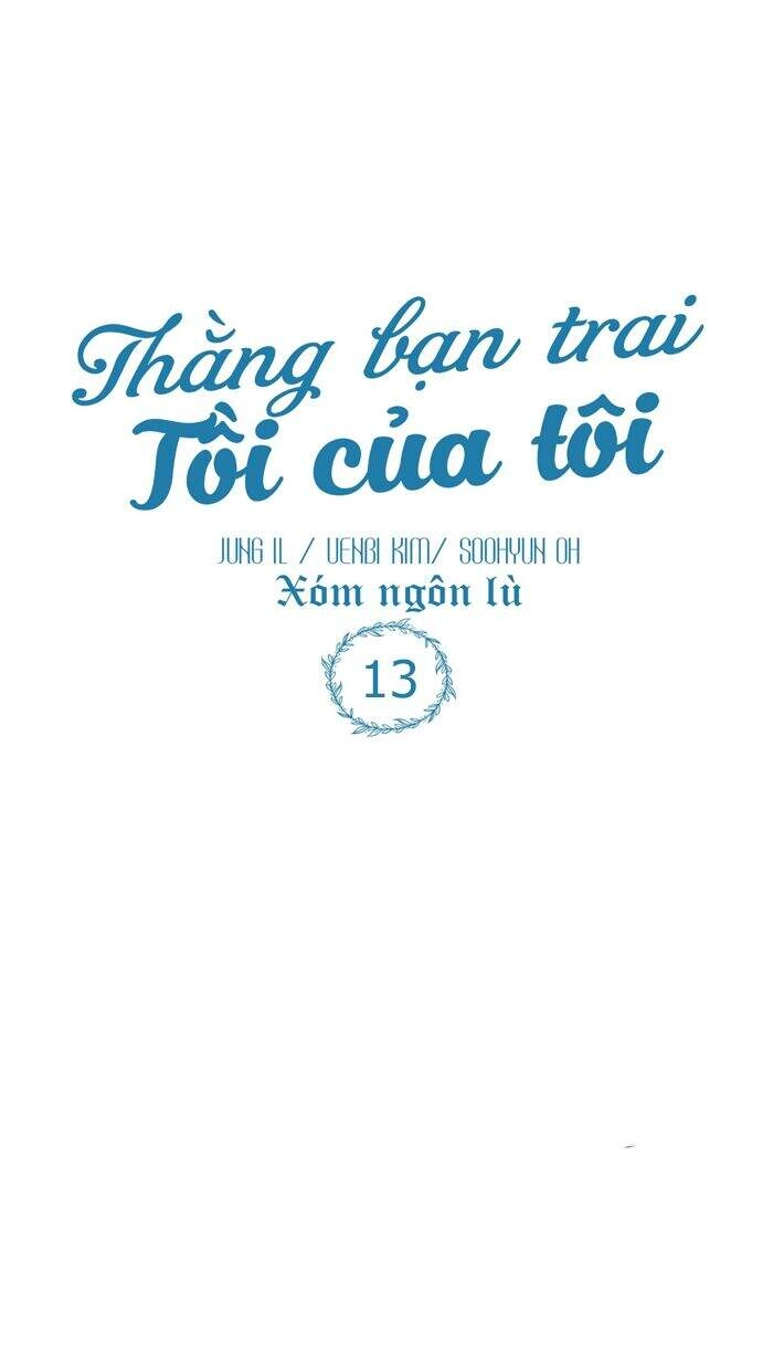 Thằng Bạn Trai Tồi Tệ Của Tôi Chapter 13 - 27