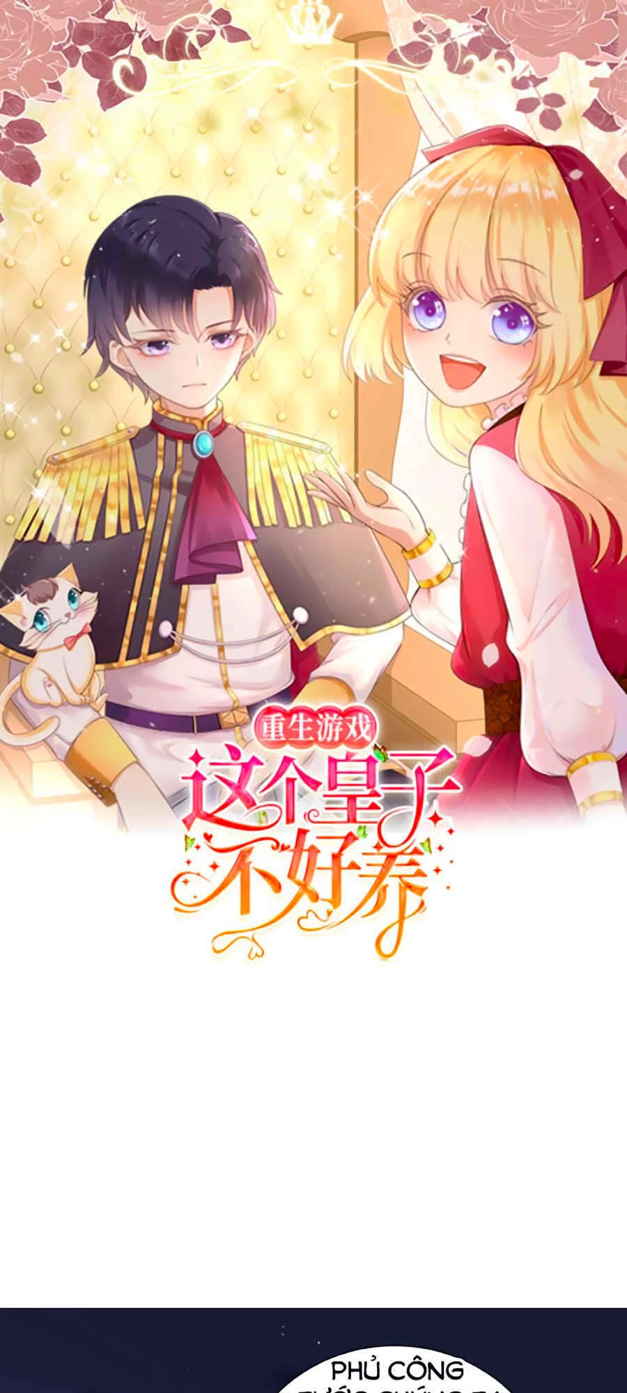 Trò Chơi Trọng Sinh: Hoàng Tử Khó Chiều Chapter 14 - 1