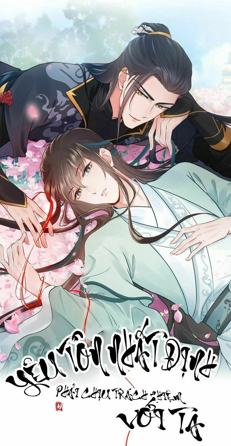 Yêu Tôn Nhất Định Phải Chịu Trách Nhiệm Với Ta Chapter 7 - 1