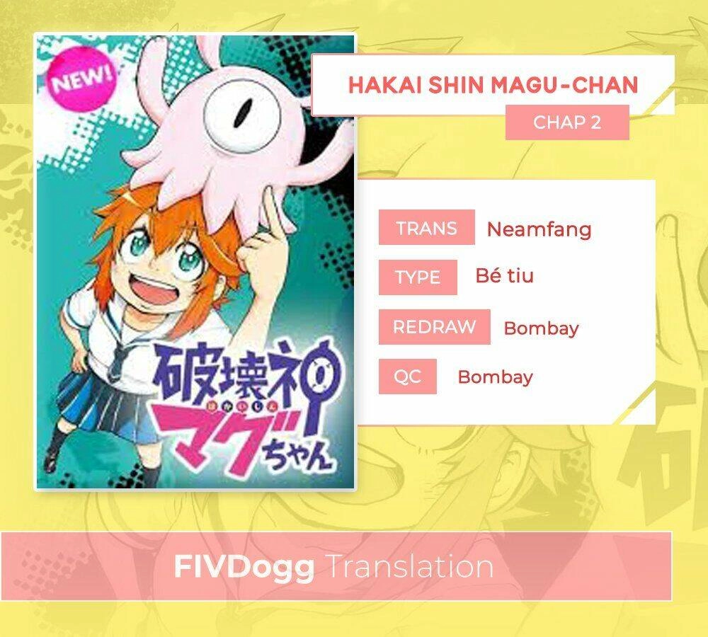 Thần Hủy Diệt: Magu-Chan Chapter 2 - 2