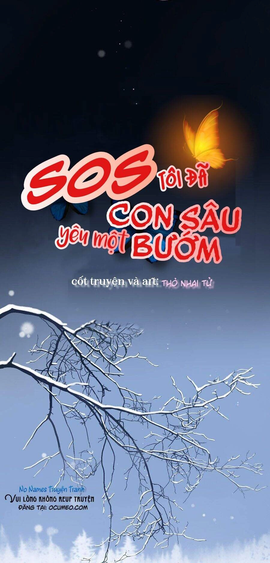 Sos! Tôi Đã Yêu Một Con Sâu Bướm (Phần 2) Chapter 9 - 4