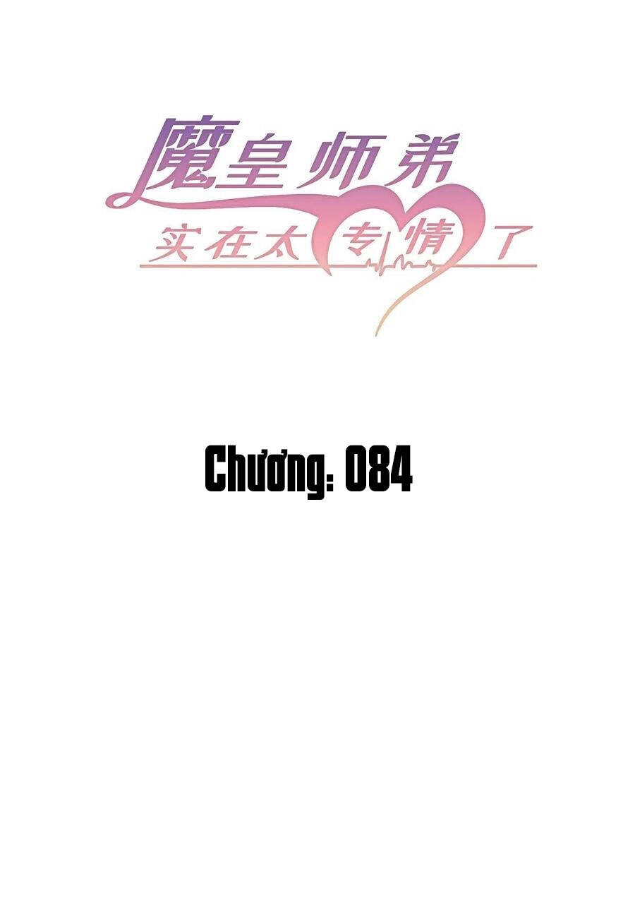 Ma Hoàng Sư Đệ Quả Thực Quá Chung Tình Chapter 84 - 3