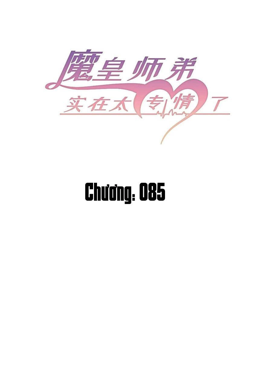 Ma Hoàng Sư Đệ Quả Thực Quá Chung Tình Chapter 85 - 3