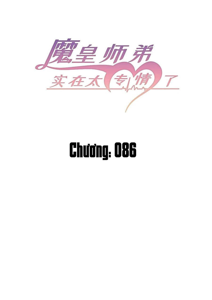 Ma Hoàng Sư Đệ Quả Thực Quá Chung Tình Chapter 86 - 3