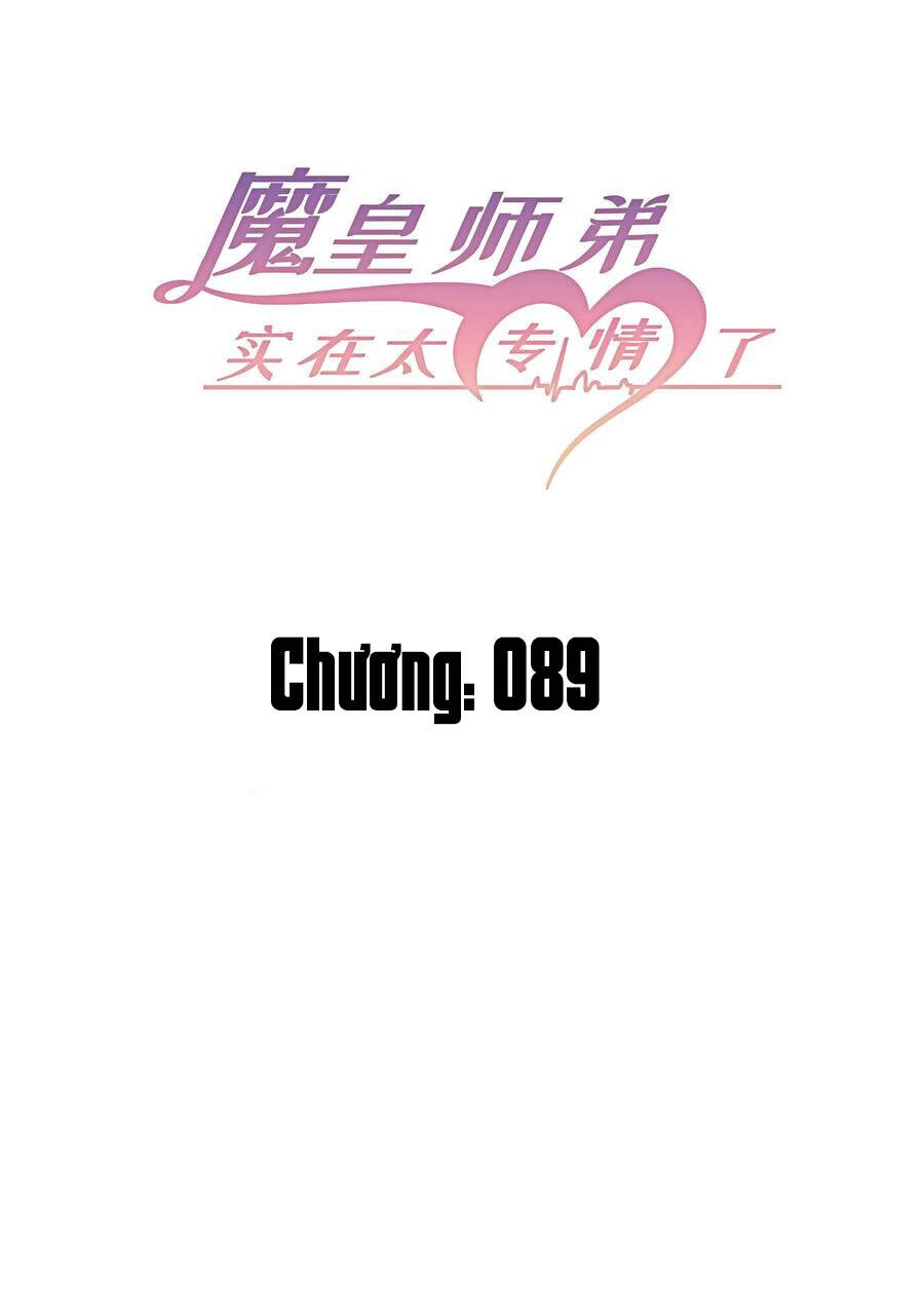 Ma Hoàng Sư Đệ Quả Thực Quá Chung Tình Chapter 89 - 3