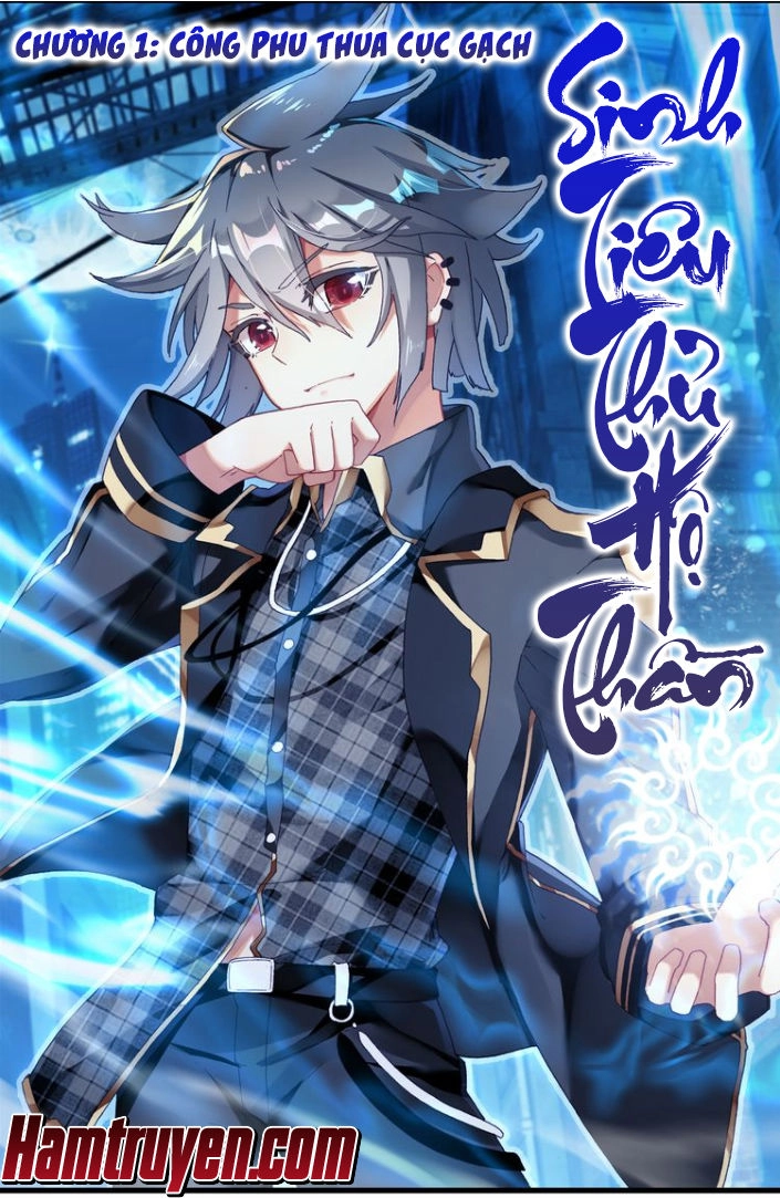 Sinh Tiêu Thủ Hộ Thần Chapter 1 - 3