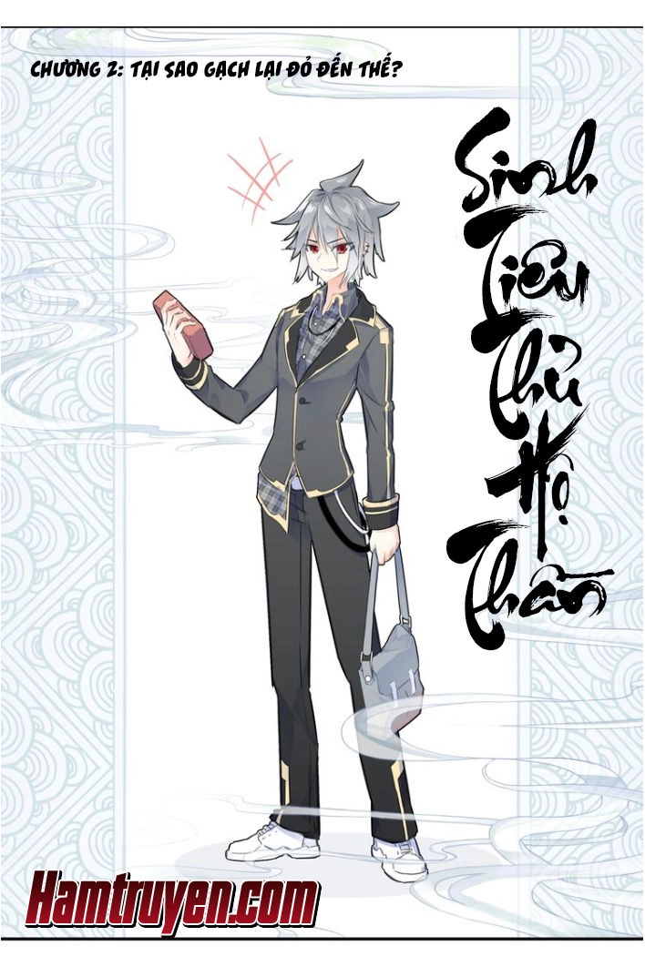 Sinh Tiêu Thủ Hộ Thần Chapter 2 - 2