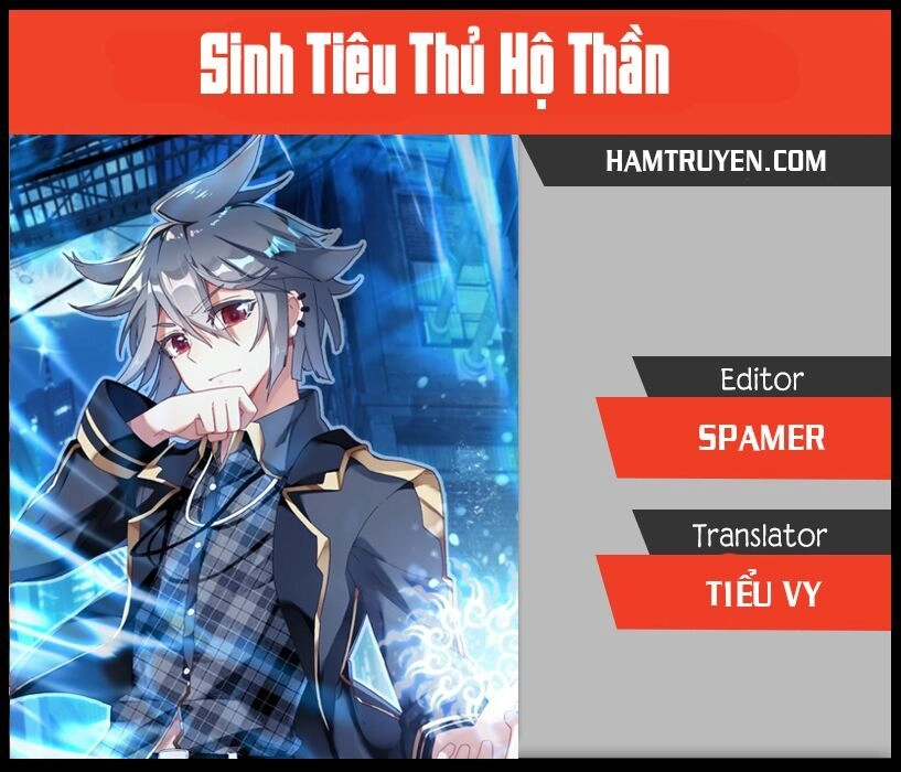 Sinh Tiêu Thủ Hộ Thần Chapter 28 - 1
