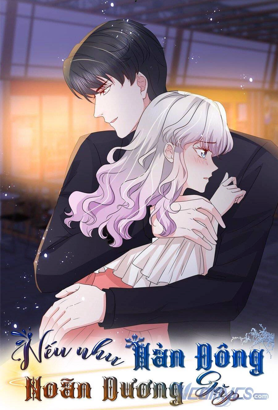 Nhược Hữu Hàn Đông Ngộ Noãn Dương Chapter 24 - 1