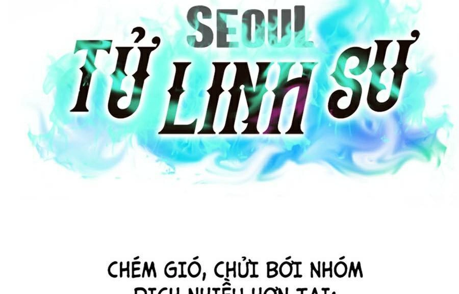 Seoul Tử Linh Sư Chapter 32 - 109