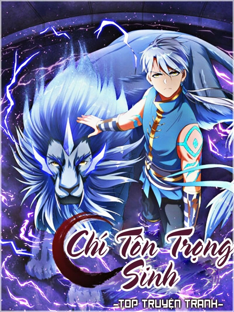 Chí Tôn Trọng Sinh Chapter 79 - 1