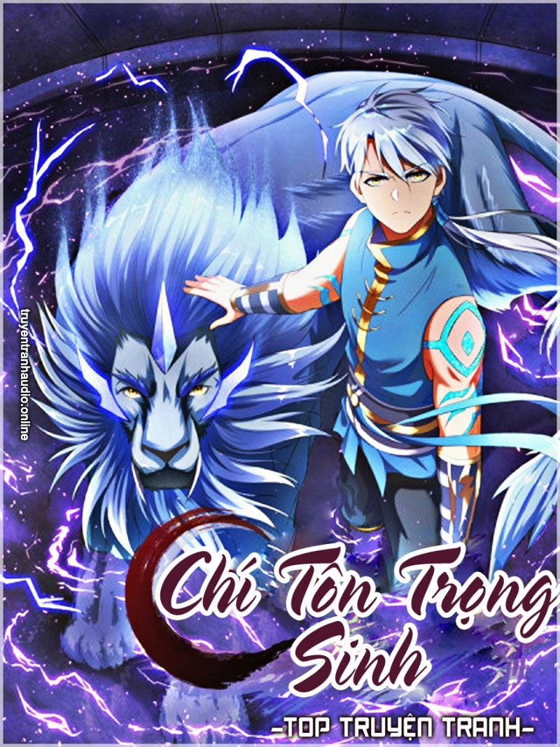 Chí Tôn Trọng Sinh Chapter 82 - 1