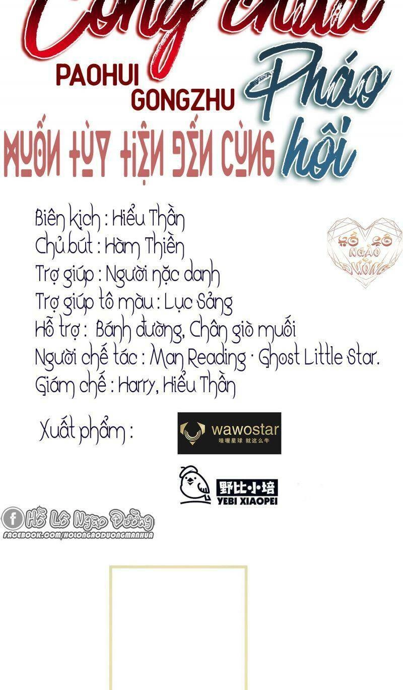 Công Chúa Pháo Hôi Muốn Tùy Tiện Đến Cùng Chapter 6 - 8