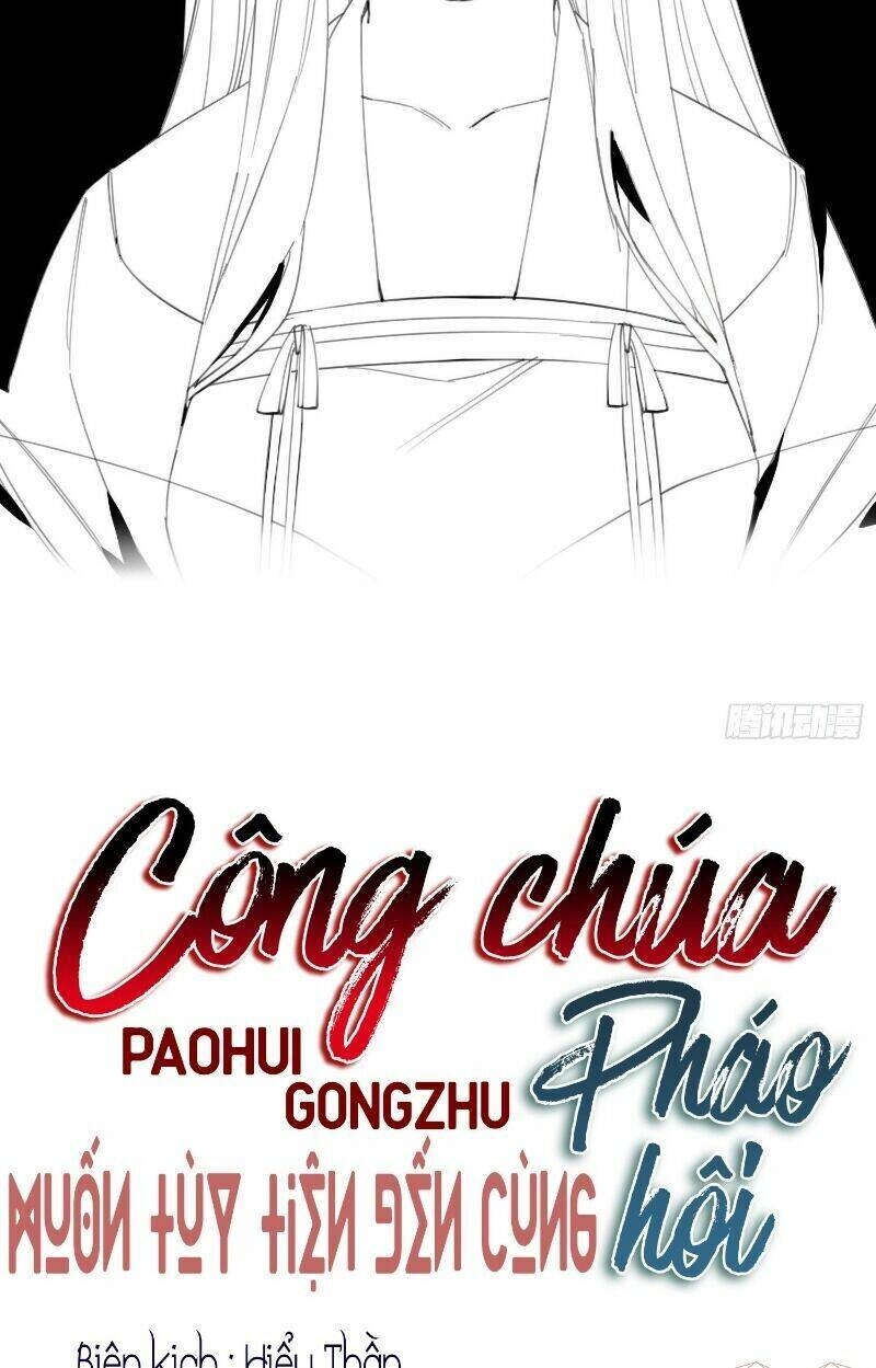 Công Chúa Pháo Hôi Muốn Tùy Tiện Đến Cùng Chapter 11 - 4