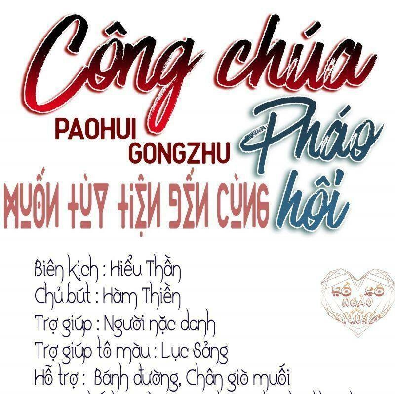 Công Chúa Pháo Hôi Muốn Tùy Tiện Đến Cùng Chapter 21 - 6