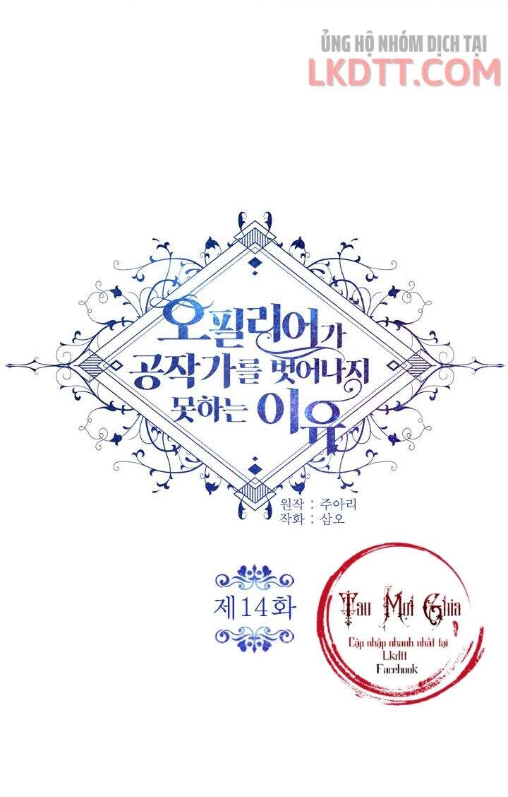 Lý Do Nàng Ophelia Không Thể Chạy Trốn Khỏi Dinh Thự Công Tước Chapter 14 - 10