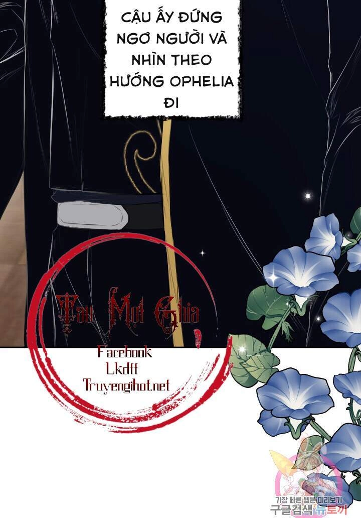 Lý Do Nàng Ophelia Không Thể Chạy Trốn Khỏi Dinh Thự Công Tước Chapter 24 - 41