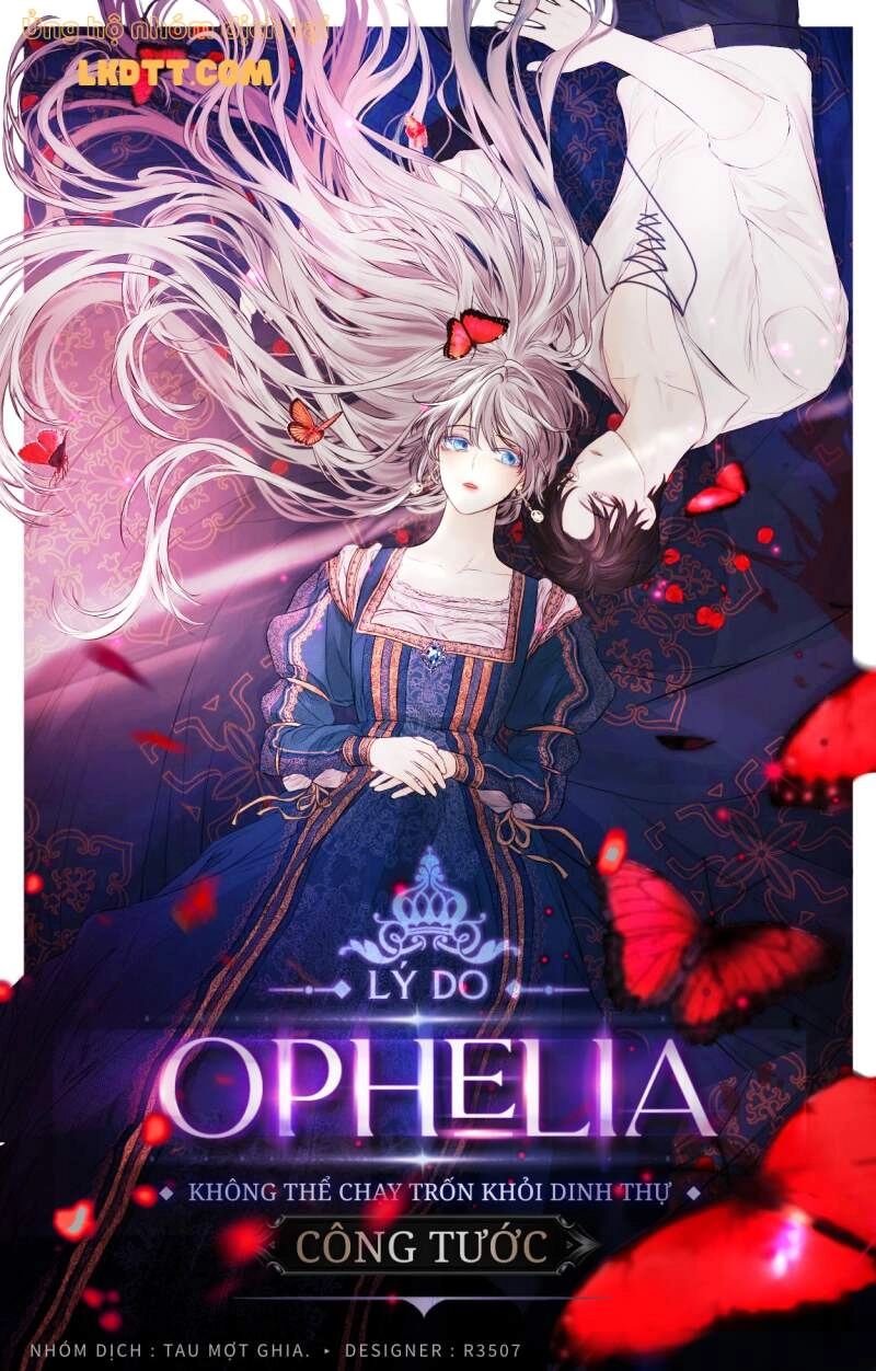 Lý Do Nàng Ophelia Không Thể Chạy Trốn Khỏi Dinh Thự Công Tước Chapter 30 - 1