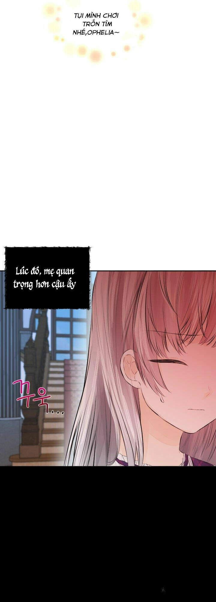 Lý Do Nàng Ophelia Không Thể Chạy Trốn Khỏi Dinh Thự Công Tước Chapter 35 - 46