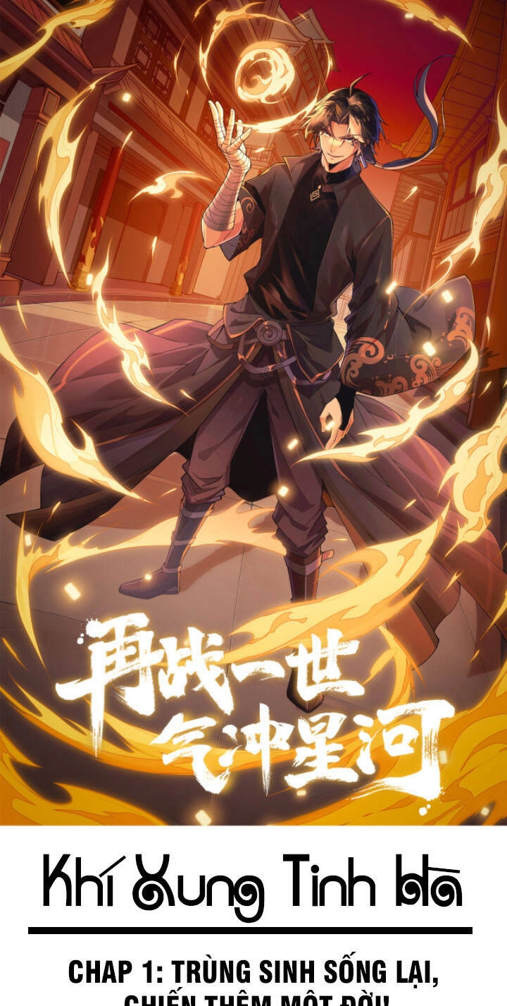 Khí Xung Tinh Hà Chapter 1 - 1