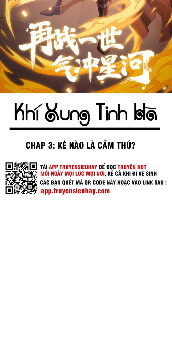 Khí Xung Tinh Hà Chapter 3 - 4