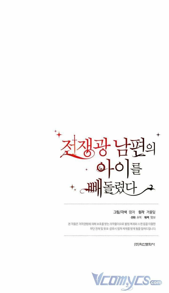 Tôi Đã Đánh Cắp Đứa Con Của Người Chồng Cuồng Chiến Tranh Chapter 52 - 68