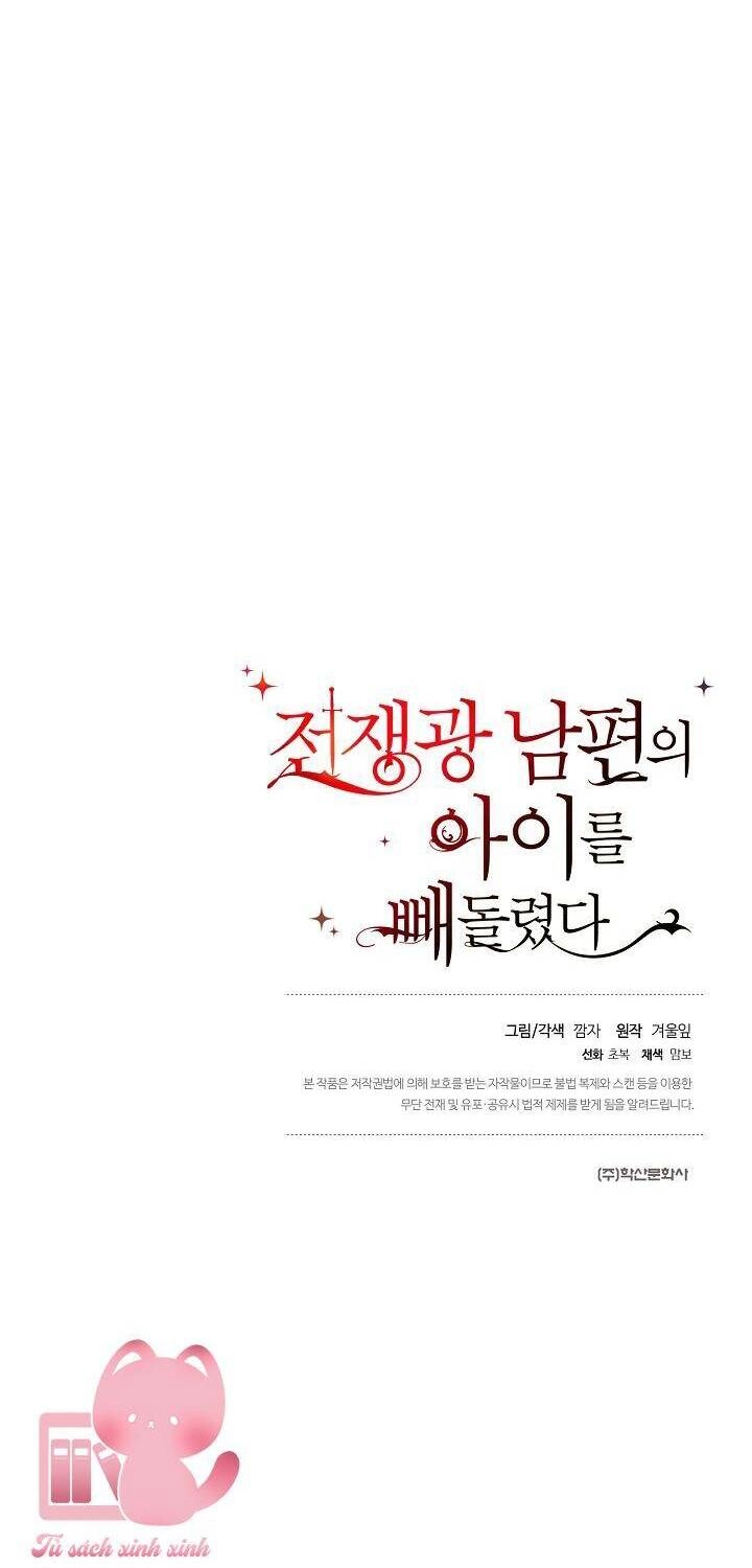 Tôi Đã Đánh Cắp Đứa Con Của Người Chồng Cuồng Chiến Tranh Chapter 56 - 65