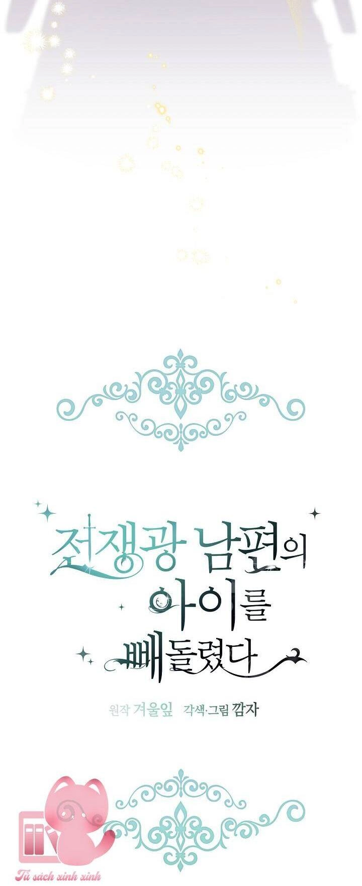 Tôi Đã Đánh Cắp Đứa Con Của Người Chồng Cuồng Chiến Tranh Chapter 59 - 29