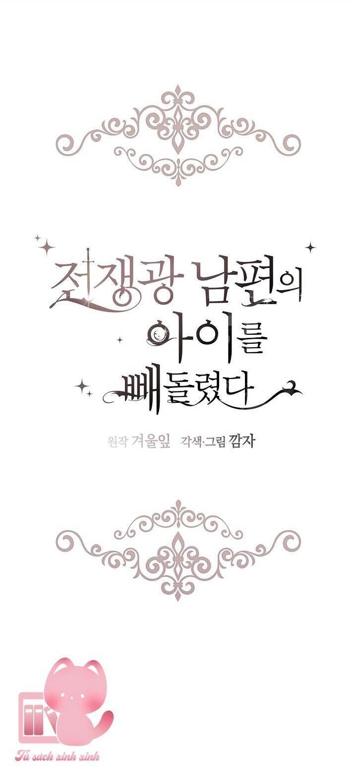 Tôi Đã Đánh Cắp Đứa Con Của Người Chồng Cuồng Chiến Tranh Chapter 61 - 19