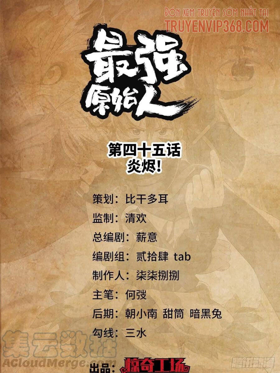 Người Nguyên Thủy Mạnh Nhất Chapter 45 - 2