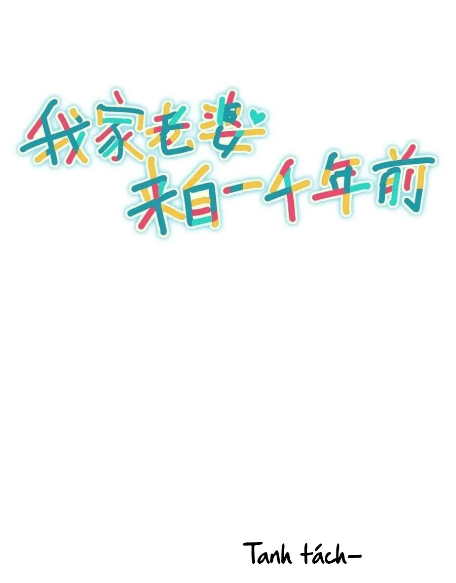 Bà Xã Nhà Tôi Đến Từ Ngàn Năm Trước Chapter 212 - 1