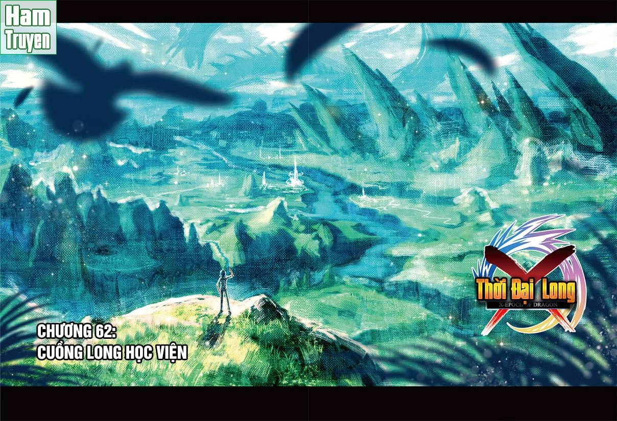 Thời Đại X Long Chapter 62 - 2