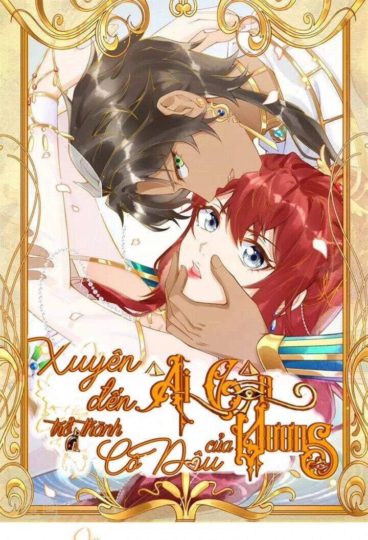 Xuyên Đến Ai Cập : Trở Thành Cô Dâu Của Vương Chapter 8 - 1