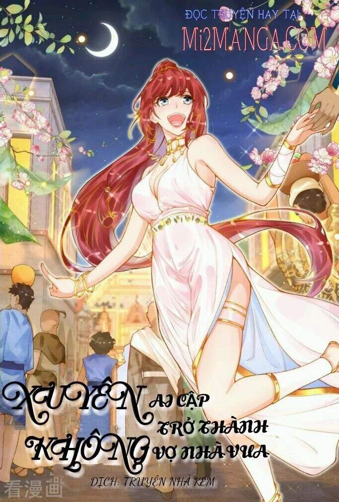 Xuyên Đến Ai Cập : Trở Thành Cô Dâu Của Vương Chapter 39 - 1