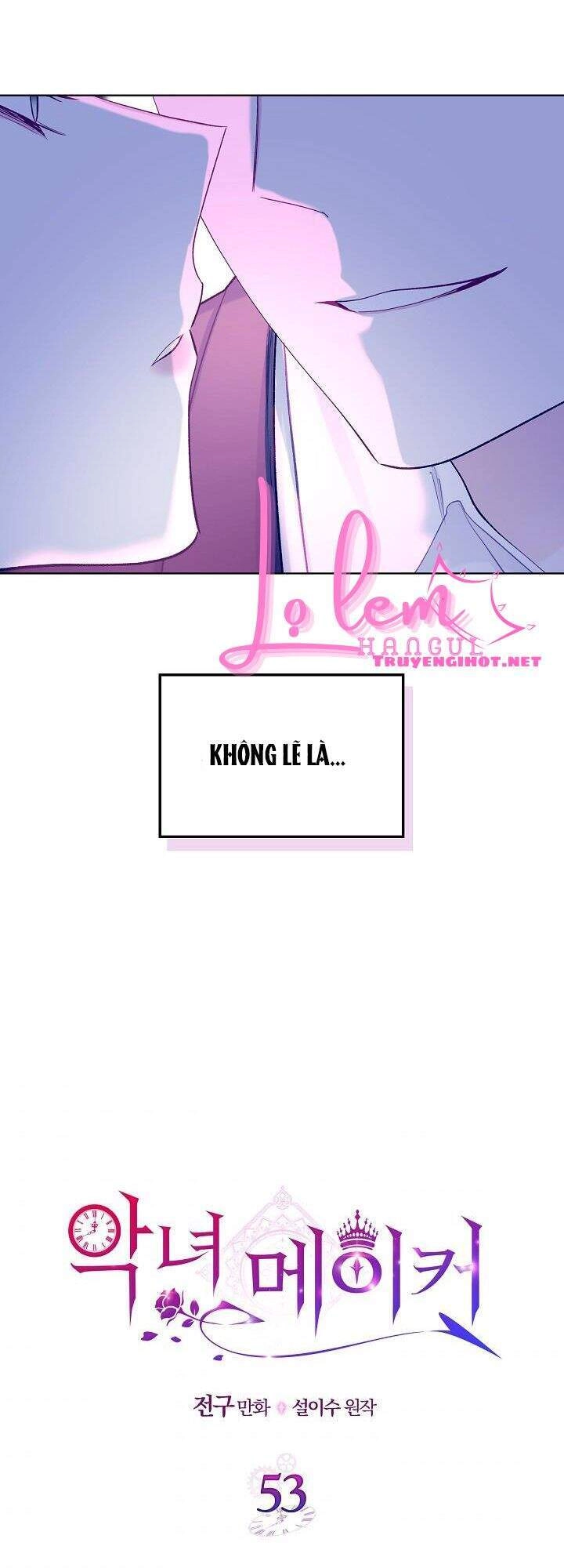 Kẻ Tạo Ra Nữ Phản Diện Chapter 53.1 - 7