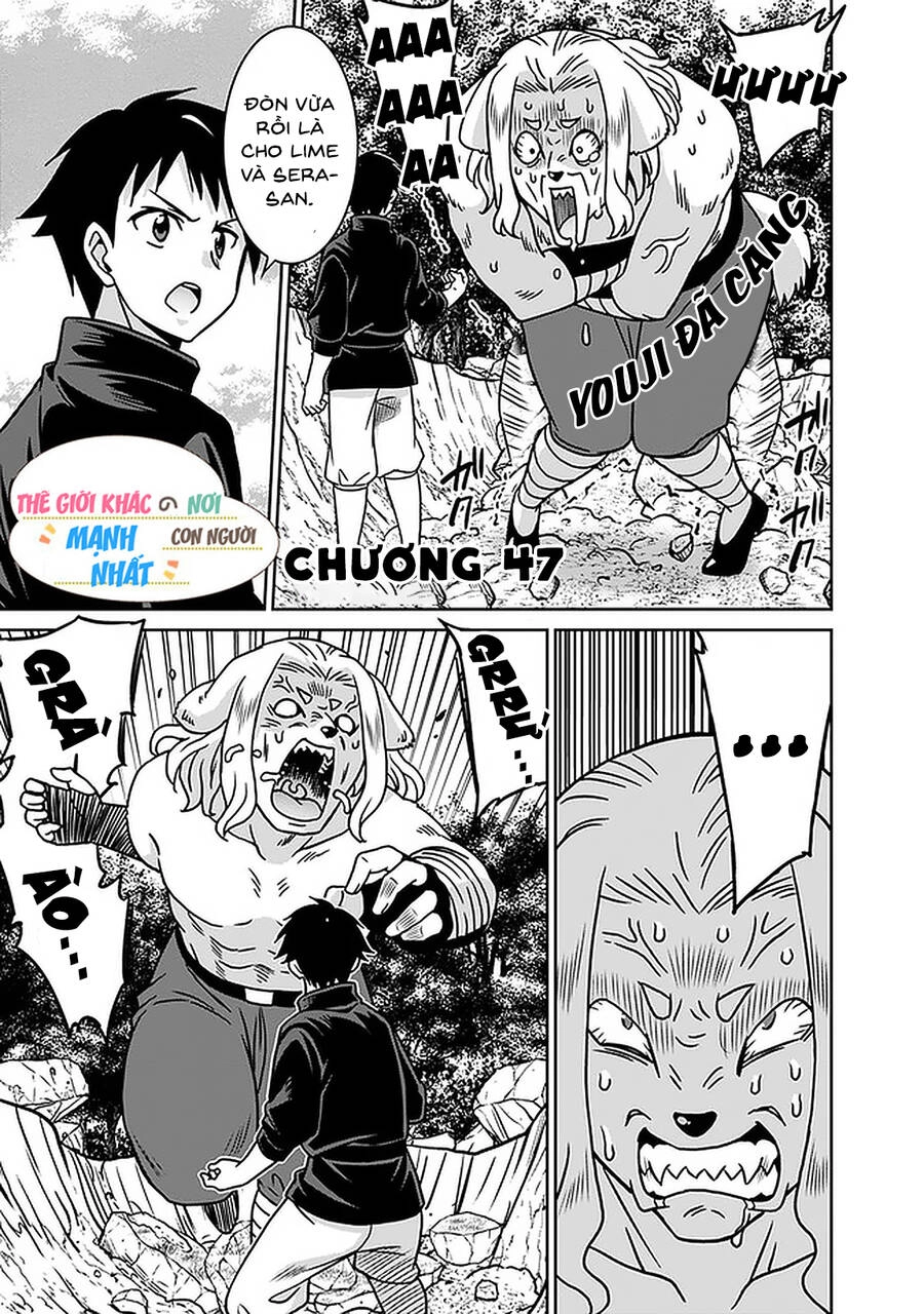 Một Thế Giới Khác Nơi Con Người Mạnh Nhất Chapter 47 - 2